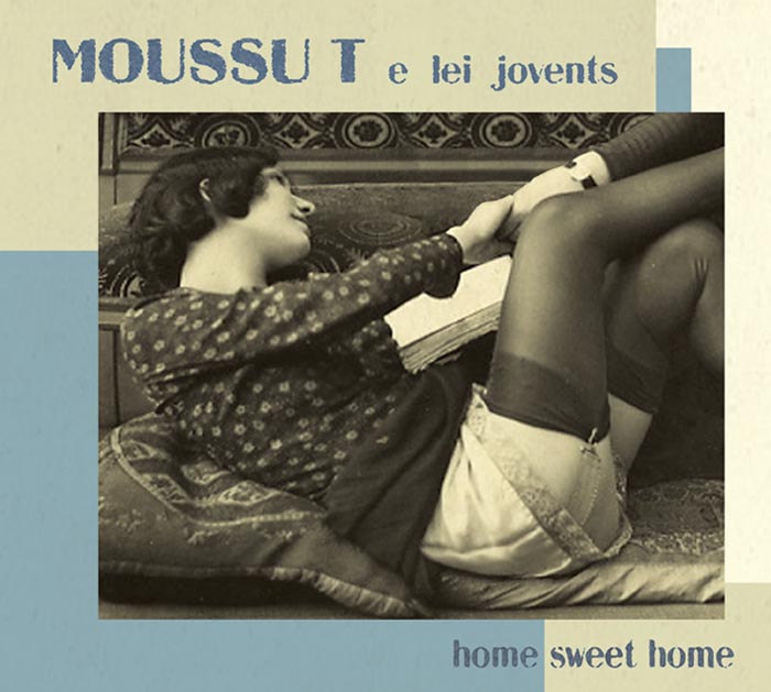 Image de Moussu T - Home Sweet Home
