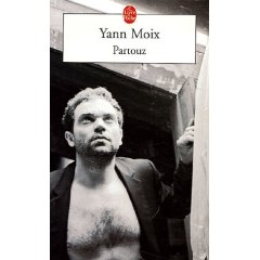 Image de Yann MOIX - Partouz
