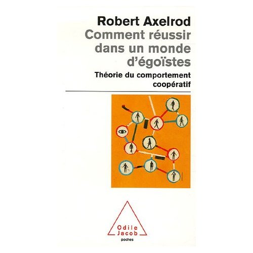 Image de Réussir dans un monde d'égoïstes